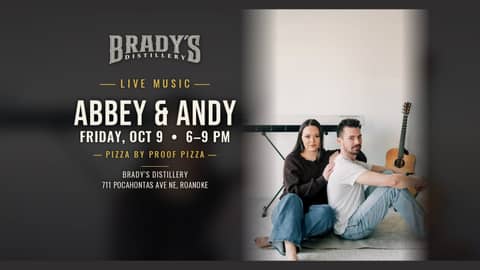 Live music poster for Abbey & Andy at Brady's Distillery