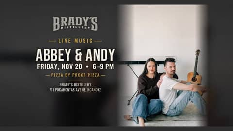 Live music poster for Abbey & Andy on November 20, 2026 at Brady's Distillery
