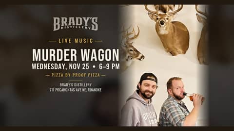 Live music poster for Murder Wagon on November 25, 2026 at Brady's Distillery